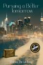 Pursuing A Better Tomorrow - Preview