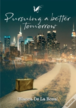 Capa do artigo Pursuing A Better Tomorrow