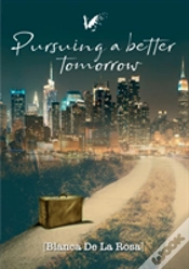 Capa do artigo Pursuing A Better Tomorrow