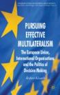 Pursuing Effective Multilateralism - Preview