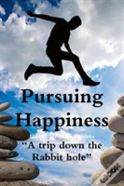 Capa do artigo Pursuing Happiness A Trip Down The Rabbit Hole