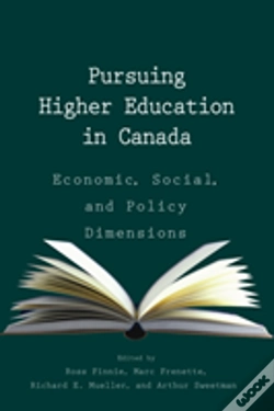 Capa do artigo Pursuing Higher Education In Canada: Economic, Social And Policy Dimensions