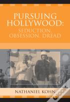 Pursuing Hollywood