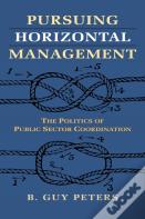 Pursuing Horizontal Management