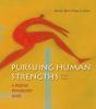 Pursuing Human Strengths - Preview