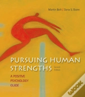 Pursuing Human Strengths