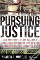 Pursuing Justice