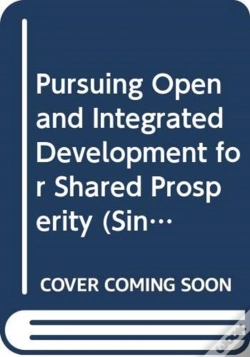Capa do artigo Pursuing Open And Integrated Development For Shared Prosperity