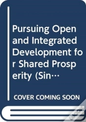 Capa do artigo Pursuing Open And Integrated Development For Shared Prosperity