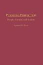 Pursuing Perfection - Preview