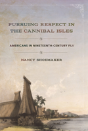 Pursuing Respect In The Cannibal Isles - Preview