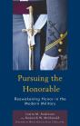 Pursuing The Honorable - Preview