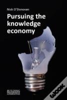 Pursuing The Knowledge Economy