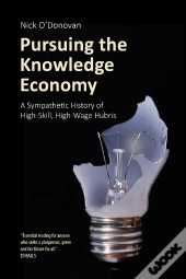 Pursuing The Knowledge Economy