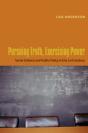 Pursuing Truth, Exercising Power - Preview