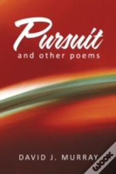 Pursuit And Other Poems