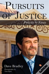 Pursuits Of Justice: Politics By Essay