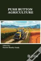 Push Button Agriculture