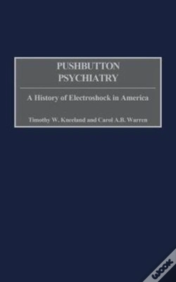 Capa do artigo Pushbutton Psychiatry