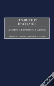 Capa do artigo Pushbutton Psychiatry