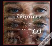 Pushing 60