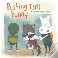 Pushing Isn'T Funny