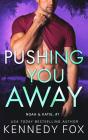 Pushing You Away - Preview