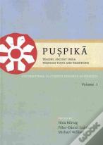 Puspika: Tracing Ancient India Through Texts And Traditions