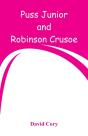 Puss Junior And Robinson Crusoe - Preview