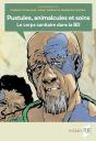Pustules, Animalcules Et Soins : Le Corps Sanitaire Dans La Bd - Preview