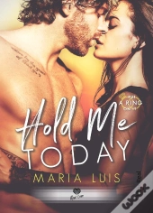 Put A Ring On It Tome 1 ; Hold Me Today