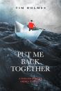 Put Me Back Together - Preview