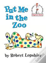Put Me In The Zoo