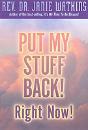 Put My Stuff Back! Right Now! - Preview