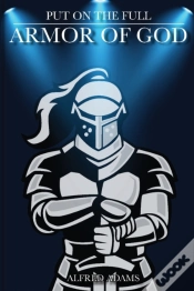 Capa do artigo Put On The Full Armor Of God