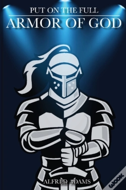 Capa do artigo Put On The Full Armor Of God