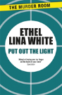 Put Out The Light - Preview