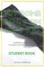 Put Some Pants On That Kid (A Writing Handbook For High School And Beyond) - Preview