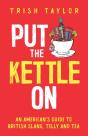 Put The Kettle On - Preview