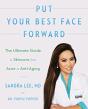 Put Your Best Face Forward - Preview