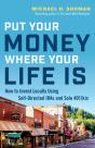 Put Your Money Where Your Life Is - Preview