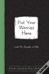 Put Your Worries Here
