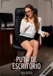 Capa do artigo Puta De Escritório