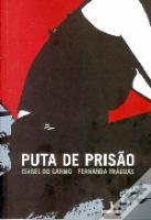 Puta de Prisão