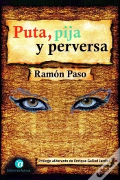 Capa do artigo Puta, Pija Y Perversa