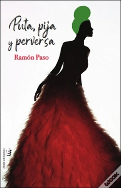 Capa do artigo Puta, Pija Y Perversa