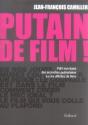 Putain De Film - Preview
