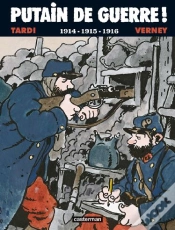 Capa do artigo Putain De Guerre Tome 1 ; 1914-1915-1916