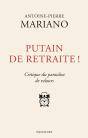Putain De Retraite - Preview