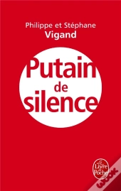 Putain De Silence